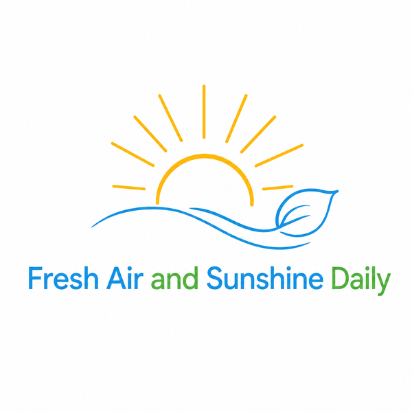 Fresh Air and Sunshine Daily